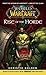 Rise of the Horde (World of Warcraft, #2)