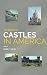 The Greatest Castles in America (The Greatest Series Episode 1)