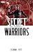 Secret Warriors, Volume 6: Wheels Within Wheels