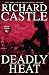 Deadly Heat (Nikki Heat, #5)