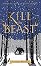 Kill The Beast