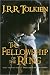 The Fellowship of the Ring (The Lord of the Rings, #1)
