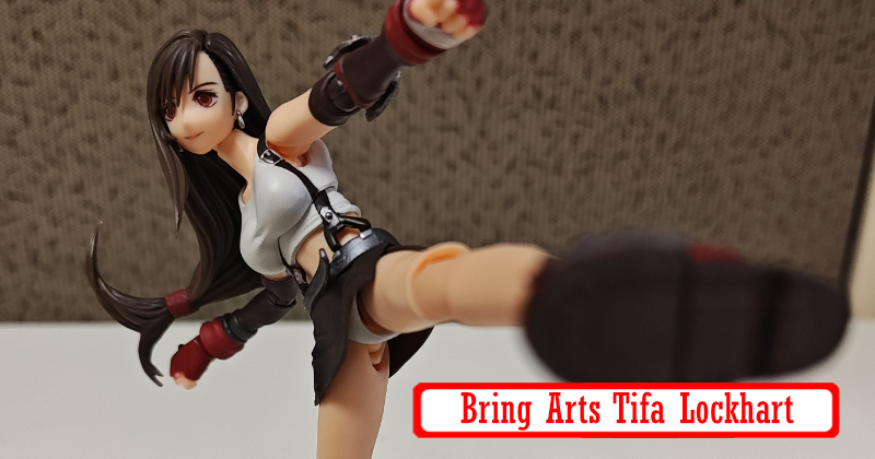 BringArts - Final Fantasy VII - Tifa Lockhart