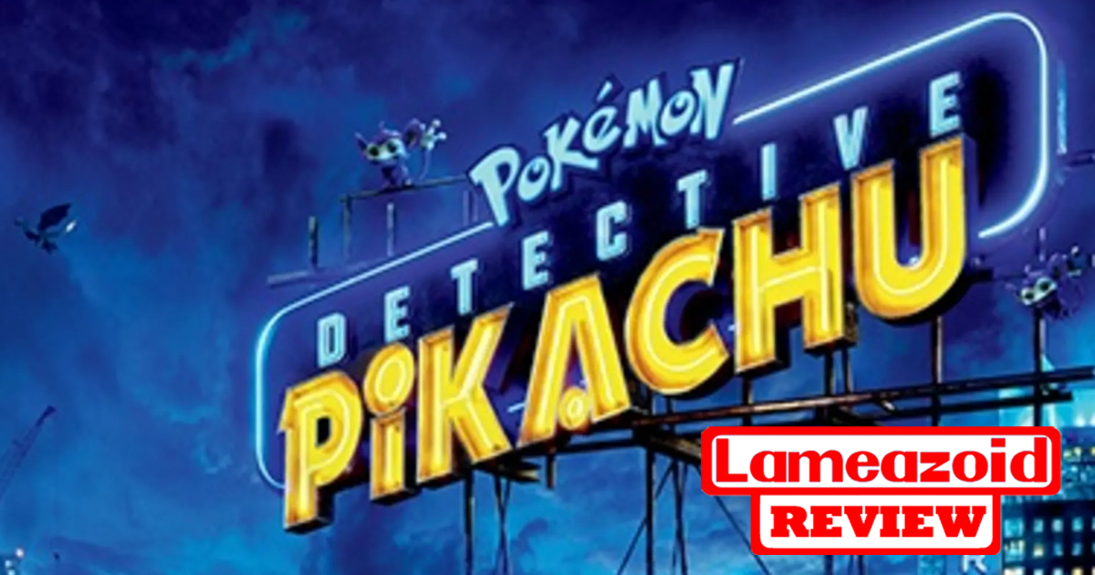 Review - Movie - Pokemon: Detective Pikachu (2019)