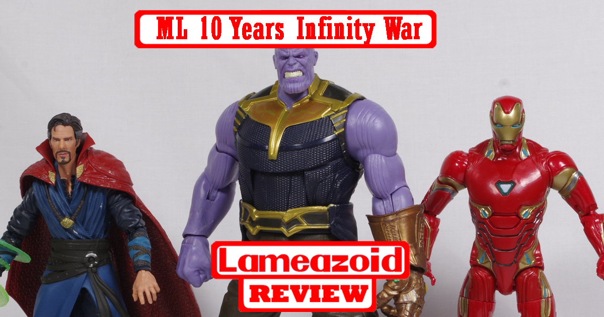 Review - Marvel Legends - First Ten Years - Infinity War (Dr. Strange, Thanos, Iron Man Mark L)