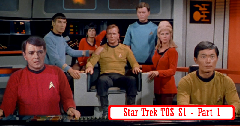Star Trek TOS - Season 1 - Part 1 - E01-13