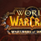 World of Warcraft - Part 25 - Level 100 and WoD So Far…